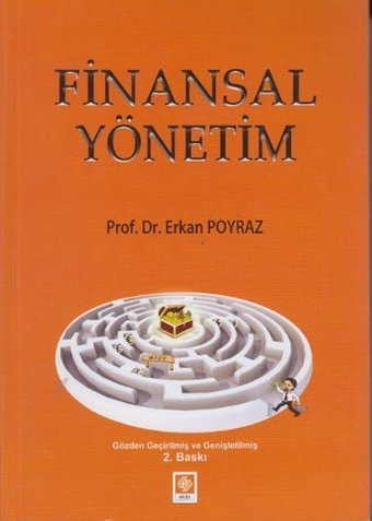 Finansal Yönetim Erkan Poyraz Ekin Basım Yayın
