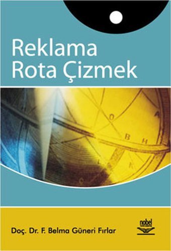 Reklama Rota Çizmek Belma Güneri Fırlar Nobel Akademik Yayıncılık