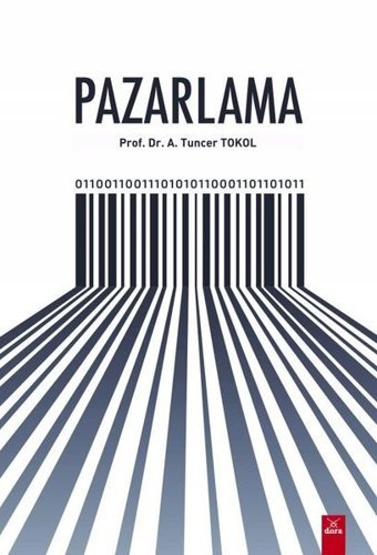 Pazarlama A. Tuncer Tokol Dora Yayıncılık