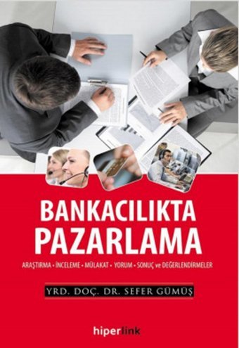 Bankacılıkta Pazarlama Sefer Gümüş Hiperlink
