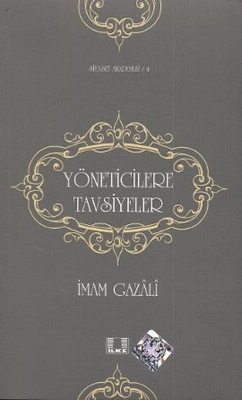 Yöneticilere Tavsiyeler İmam Gazali İlke Yayıncılık