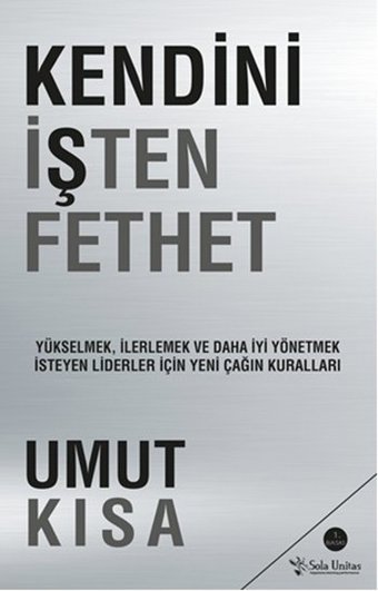 Kendini İşten Fethet Umut Kısa Sola Unitas