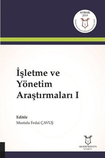 İşletme ve Yönetim Araştırmaları-1 Kolektif Akademisyen Kitabevi