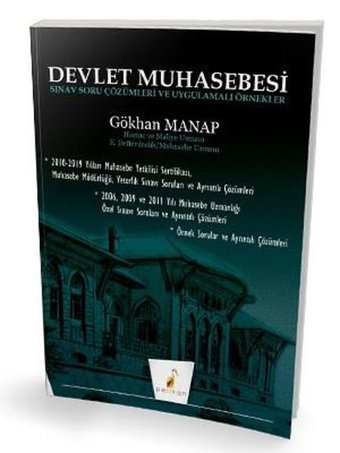 Devlet Muhasebesi Sınav Soru Çözümleri ve Uygulamalı Örnekler Gökhan Manap Pelikan Yayınları