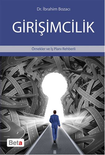 Girişimcilik İbrahim Bozacı Beta Yayınları