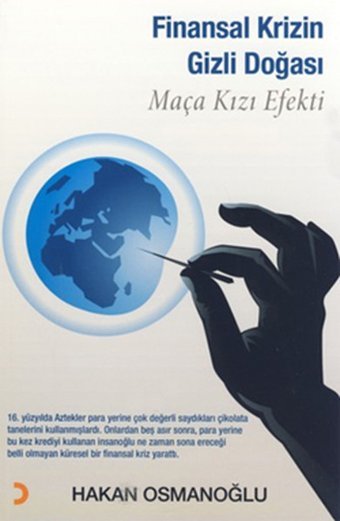 Finansal Krizin Gizli Doğası Hakan Osmanoğlu Cinius
