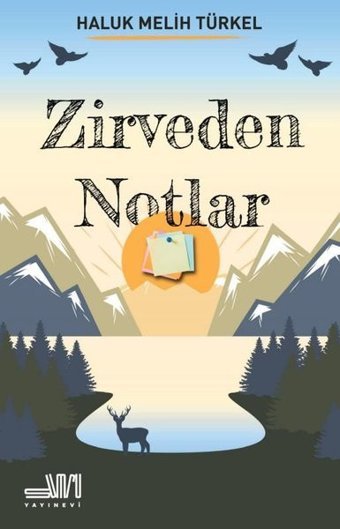 Zirveden Notlar Haluk Melih Türkel Sumru Yayınevi