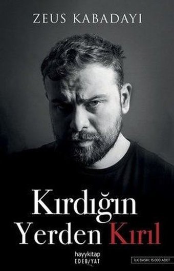 İmzalı - Kırdığın Yerden Kırıl Zeus Kabadayı Hayykitap