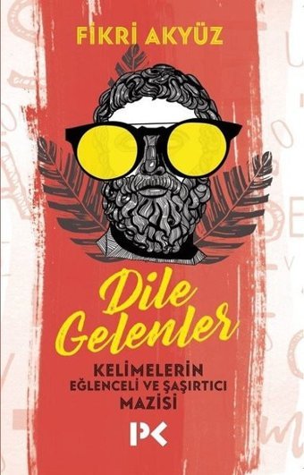 Dile Gelenler Fikri Akyüz Profil Kitap
