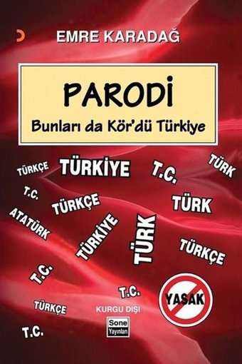 Parodi - Bunları da Kördü Türkiye Emre Karadağ Cinius