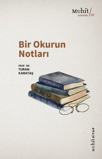 Bir Okurun Notları Turan Karataş Muhit Kitap