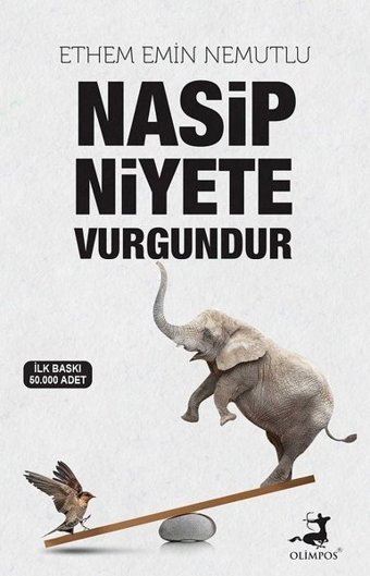 Nasip Niyete Vurgundur Ethem Emin Nemutlu Olimpos Yayınları
