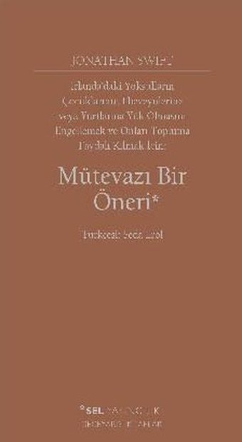 Mütevazı Bir Öneri Jonathan Swift Sel Yayıncılık