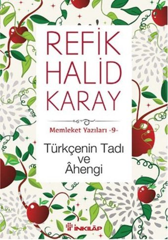 Türkçenin Tadı ve Ahengi Refik Halid Karay İnkılap Kitabevi
