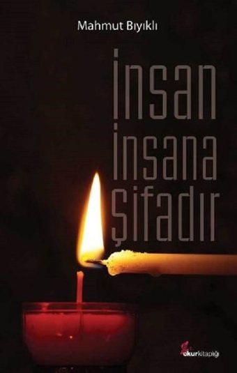 İnsan İnsana Şifadır Ferman Karaçam Okur Kitaplığı