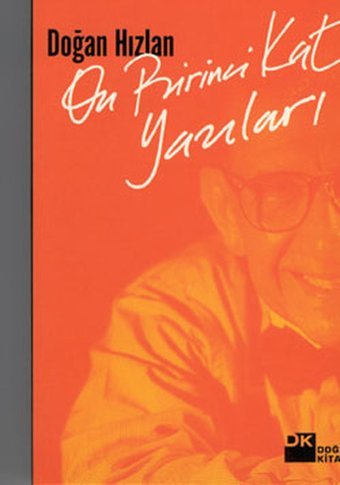 On Birinci Kat Yazıları Doğan Hızlan Doğan Kitap
