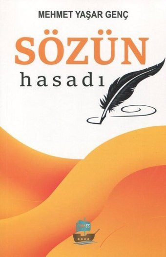 Sözün Hasadı Mehmet Yaşar Genç Yafes Yayınları