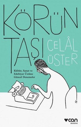 Körün Taşı Celal Üster Can Yayınları