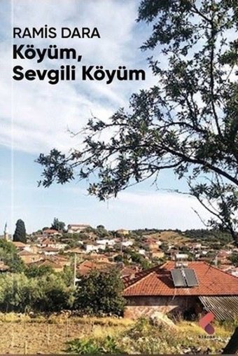 Köyüm Sevgili Köyüm Ramis Dara Klaros Yayınları