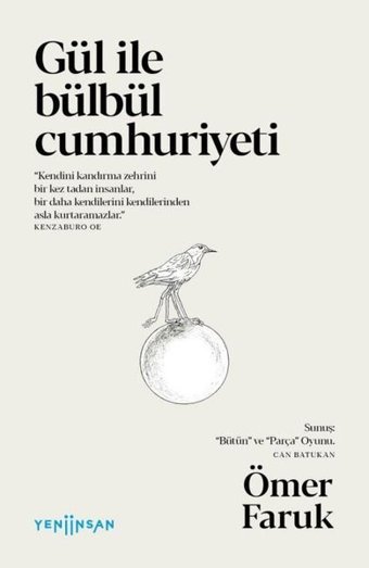Gül ile Bülbül Cumhuriyeti Ömer Faruk Yeni İnsan Yayınevi
