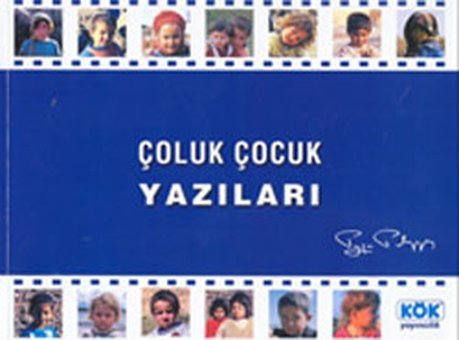Çoluk Çocuk Yazıları Tayfun Talipoğlu Kök Yayıncılık