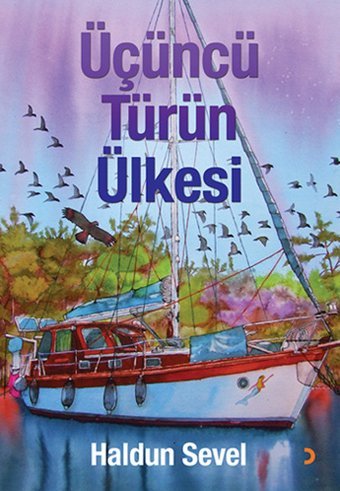 Üçüncü Türün Ülkesi Haldun Sevel Cinius