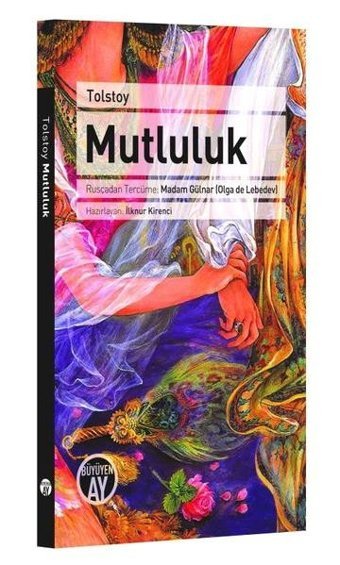Mutluluk Lev Nikolayeviç Tolstoy Büyüyenay Yayınları