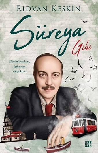 Süreya Gibi Rıdvan Keskin Dokuz Yayınları