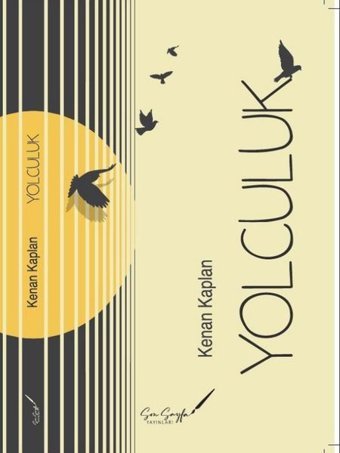 Yolculuk Kenan Kaplan Son Sayfa Yayınları