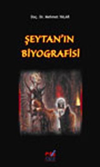 Şeytan'ın Biyografisi Mehmet Yalar Emin Yayınları