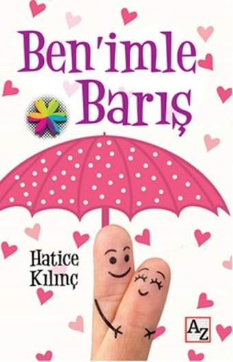 Ben'imle Barış Hatice Kılınç Az Kitap