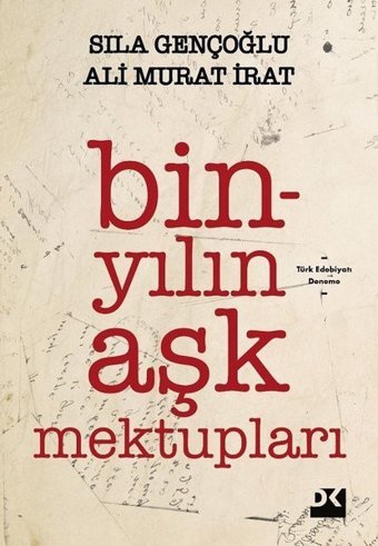 Bin Yılın Aşk Mektupları Ali Murat İrat Doğan Kitap