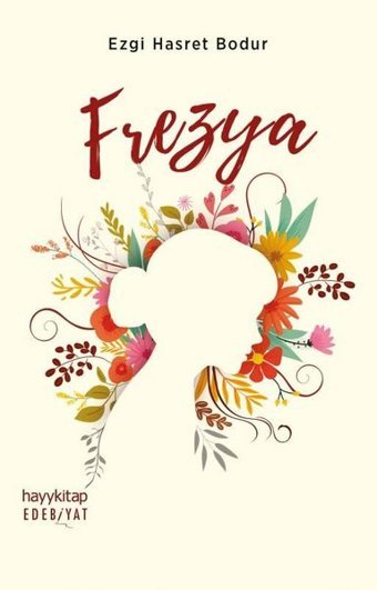 Frezya Ezgi Hasret Bodur Hayykitap