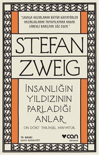 İnsanlığın Yıldızının Parladığı Anlar - On Dört Tarihsel Minyatür Stefan Zweig Can Yayınları