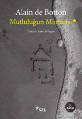 Mutluluğun Mimarisi Alain De Botton Sel Yayıncılık