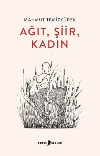 Ağıt Şiir Kadın Mahmut Temizyürek Edebi Şeyler