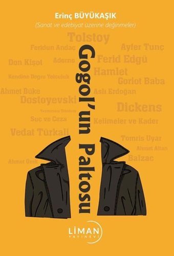 Gogol'un Paltosu Erinç Büyükaşık Liman Yayınevi