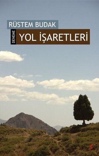 Yol İşaretleri Rüstem Budak Okur Kitaplığı