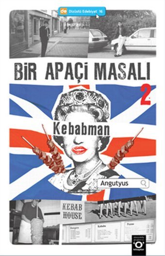Bir Apaçi Masalı 2 - Kebabman Angutyus Okuyan Us Yayınları