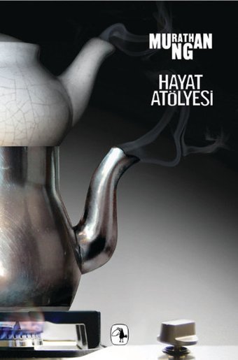 Hayat Atölyesi Murathan Mungan Metis Yayınları