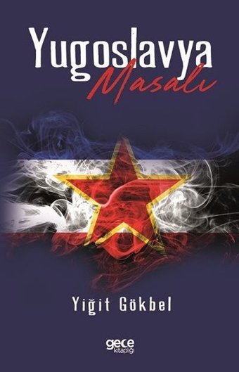 Yugoslavya Masalı Yiğit Gökbel Gece Kitaplığı