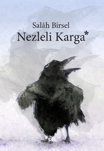 Nezleli Karga Salah Birsel Sel Yayıncılık