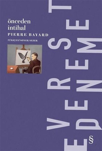 Önceden İntihal-Everest Deneme Pierre Bayard Everest Yayınları