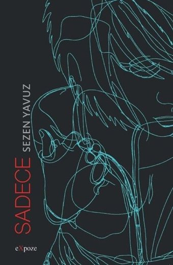 Sadece Sezen Yavuz Expoze