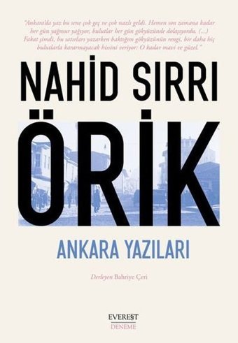 Ankara Yazıları Nahid Sırrı Örik Everest Yayınları