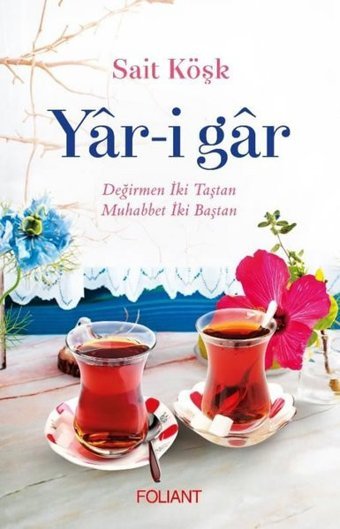 Yar-i Gar Sait Köşk Foliant
