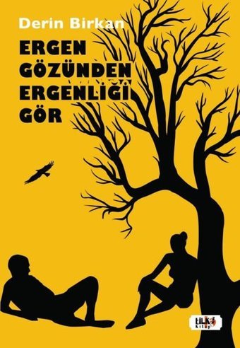 Ergen Gözünden Ergenliği Gör Derin Birkan Tilki Kitap