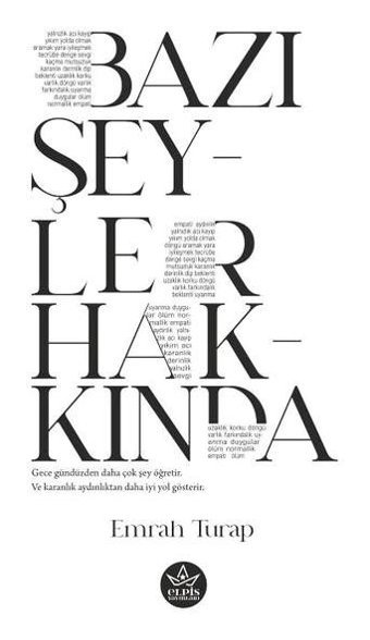 Bazı Şeyler Hakkında Emrah Turap Elpis Yayınları