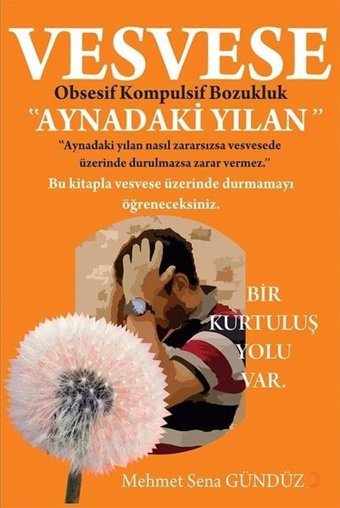 Vesvese - Aynadaki Yılan Mehmet Sena Gündüz Cinius