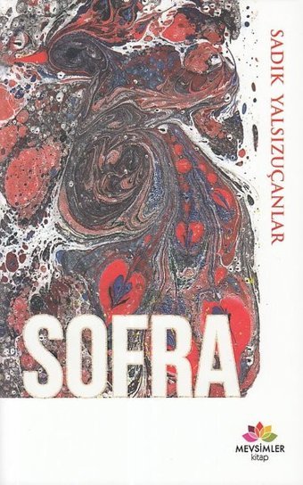 Sofra Sadık Yalsızuçanlar Mevsimler Kitap
